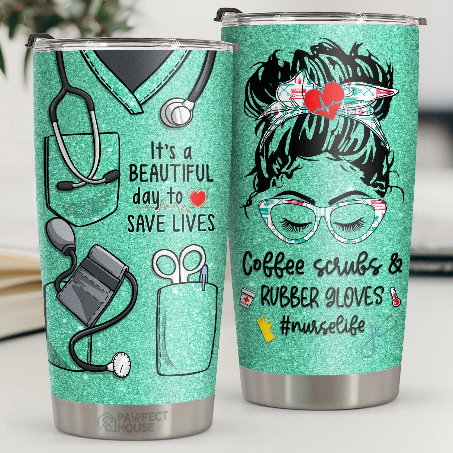 Nurse Life, It's A Beautiful Day To Save Lives - Tumbler - Appreciation, Graduation, Retirement, Thank You Gift For Nurse, Nurse Week Gift, Nurse Life 1 Nurse Life, It's A Beautiful Day To Save Lives - Tumbler - Appreciation, Graduation, Retirement, Thank You Gift For Nurse, Nurse Week Gift, Nurse Life