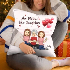 Like Mother Like Daughter - Family Personalized Custom Pillow - Mother's Day, Gift For Mom -Pawfect House Store 3.THUMB 4 ff2f6495 08f7 4280 9621 40f9053e5aec