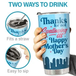 Dear Mom Thanks For Not Swallowing - Family Personalized Custom Tumbler - Mother's Day, Birthday Gift For Mom -Pawfect House Store 3.Thumb3 32174f57 2625 4a8a b20a d8fff3a9b9c5