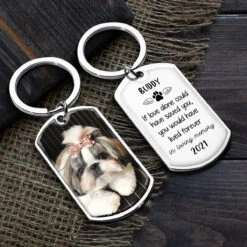 If Love Alone Could Have Saved You - You Would Have Lived Forever - Personalized Keychain -Pawfect House Store 4.thumb3 19af9e3c e41c 4d86 9c0d 9cf307205986