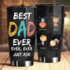 Our Best Dad Ever, Ever, Ever - Personalized Tumbler - Gift For Dad