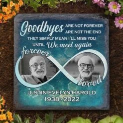 Goodbyes Are Not Forever, Goodbyes Are Not The End - Personalized Memorial Stone, Human Grave Marker - Upload Image, Memorial Gift, Sympathy Gift -Pawfect House Store 6. THUMB 3 cc7de7b7 120a 4097 9916 7be003a1d7a3