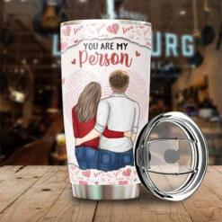 You're My Person, I Wanna Stay Next To You - Gift For Couples, Husband Wife, Personalized Tumbler -Pawfect House Store 6. THUMBNAIL 2 2b62c4d0 f113 4caa b035 303135f709f9