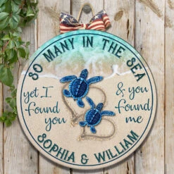So Many In The Sea I Found You - Personalized Door Sign