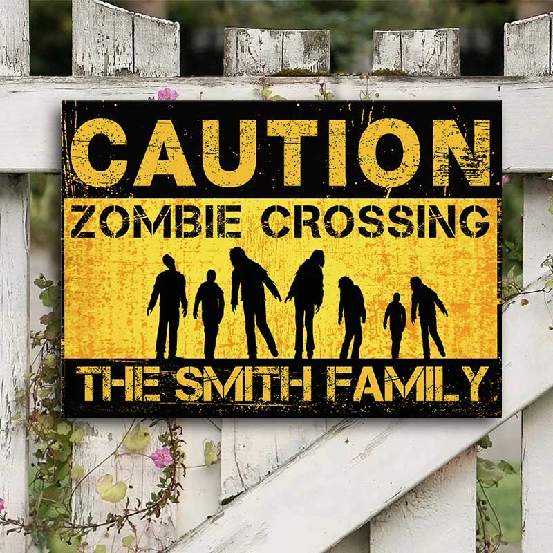 Caution Zombie Crossing - Personalized Metal Sign 2 Caution Zombie Crossing - Personalized Metal Sign - Image 2