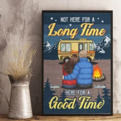 Not Here For A Long Time Here For A Good Time - Gift For Camping Couples, Personalized Vertical Poster