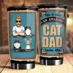 An Amazing Cat Dad - Personalized Tumbler - Gift For Dad