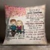 Love The One Who Needs You Till The End - Gift For Couples, Personalized Pillow (Insert Included)