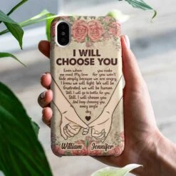 I Will Choose You Every Single Day - Gift For Couples, Personalized Phone Case