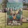 Baby Let's Go Camping - Gift For Camping Couples, Personalized Camping Flag