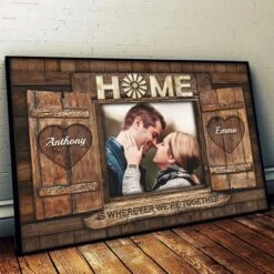 Home Is Wherever We Are Together - Upload Image, Gift For Couples, Husband Wife - Personalized Horizontal Poster -Pawfect House Store 6. Thumb 2 2543b819 8835 4222 b39c 19a36f0af482