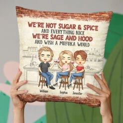 Besties We're Sage And Hood & Wish A Mufuka Would - Bestie Personalized Custom Pillow (Insert Included) - Christmas Gift For Best Friends, BFF, Sisters -Pawfect House Store 6. Thumb 3 495d26e6 8a33 4526 9275 cbe9589813f7