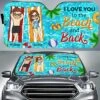 I Love You To The Beach And Back - Gift For Couples, Husband Wife - Personalized Auto Sunshade