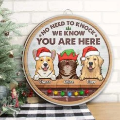 We Know You Are Here - Christmas Dogs & Smiling Cats - Funny Personalized Door Sign