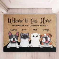Welcome To The Pet Home - Funny Personalized Pet Decorative Mat, Doormat (Cat & Dog) (TW)
