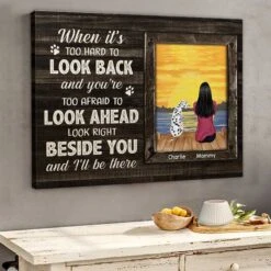 Look Right Beside You And We'll Be There - Personalized Horizontal Canvas -Pawfect House Store 6. Thumbnail 2 4b45b4b3 b0c0 418b 93c3 26406c94bb87