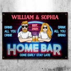 Bring All You Drink Drink All You Bring - Gift For Couples, Husband Wife, Personalized Metal Sign
