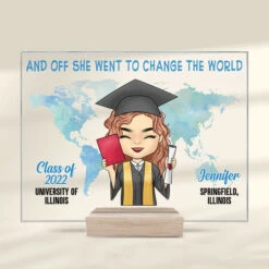 And Off She Went To Change The World - Personalized Acrylic Plaque