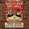 Backyard Bar And Grill Proudly Serving What Ever You Brought - Gift For Couples, Husband Wife, Personalized Metal Sign