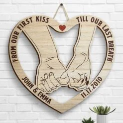 From Our First Kiss Till Our Last Breath Pinky Promise - Gift For Couples, Husband Wife, Personalized Shaped Wood Sign