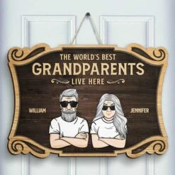 The World's Best Grandparents Live Here - Personalized Shaped Door Sign