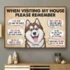 When Visiting Our Home Please Remember - Personalized Horizontal Poster
