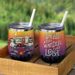 Not All Who Wander Are Lost - Camping Couple - Personalized Wine Tumbler
