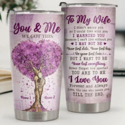 I Married You Because I Can't Live Without You My Wife - Personalized Tumbler - To My Wife, Gift For Wife, Anniversary, Engagement, Wedding, Marriage Gift