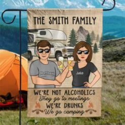 We're Drunk We Go Camping Vintage - Personalized Flag - Gift For Camping Lovers