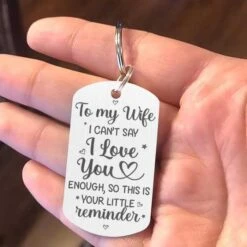 To My Wife, I Can't Say I Love You Enough - Gift For Couples, Personalized Keychain 5 To My Wife, I Can't Say I Love You Enough - Gift For Couples, Personalized Keychain -Pawfect House Store 6.THUMNAIL 3 94d6ea27 cd29 4e4f 9735 8a382db2952f
