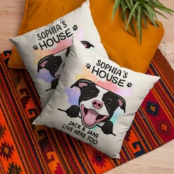 This Is My Dog's House, I Live In Here Too - Personalized Pillow (Insert Included) -Pawfect House Store 6.THUMNAIL1 3ae1c6e8 f0ed 41df b52c 1b4defac6b9a