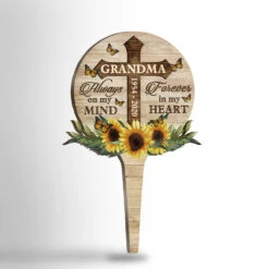 Always On My Mind, Forever In My Heart - Personalized Custom Acrylic Garden Stake