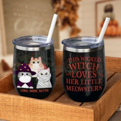 This Wicked Witch Loves Her Little Meowsters - Personalized Wine Tumbler - Gift For Witches, Gift For Pet Lovers, Halloween Gift