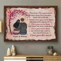 I Love You More Than Any Fight We Will Ever Have, I Love You The Most - Gift For Couples, Personalized Horizontal Poster