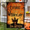 Do You Dare Enter The Witch's Lair - Personalized Flag, Halloween Ideas.