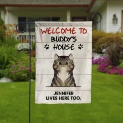 Welcome To The Cat's House Decorative Garden Flag - Funny Personalized Cat Garden Flag
