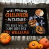 Halloween - Well Behaved Children Welcome - Personalized Decorative Mat