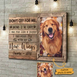 Don't Cry For Me Mom I'm OK - Upload Image, Personalized Horizontal Canvas
