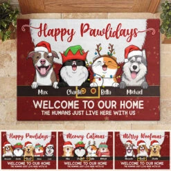Happy Pawlidays Welcome To Our Home - Dog & Cat Personalized Custom Decorative Mat - Christmas Gift For Pet Owners, Pet Lovers -Pawfect House Store 6.Thumbnail2 b0c447f9 f167 42be bf2f 88c4159afc8f
