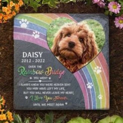 You May Have Left My Life, But You'll Never Leave My Heart - Personalized Memorial Stone, Pet Grave Marker - Upload Image, Memorial Gift, Sympathy Gift