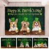Happy Saint Patrick's Day, Hope You Brought Beer - Personalized Decorative Mat