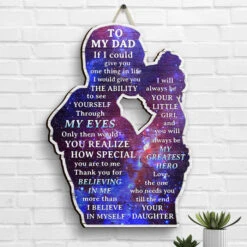 Thank You For Believing In Me More Than I Believe In Myself - Gift For Dad - Personalized Shaped Wood Sign