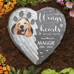 Your Wings Were Ready But My Heart Was Not - Personalized Memorial Stone, Pet Grave Marker - Upload Image, Memorial Gift, Sympathy Gift