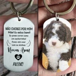 Não Chores Por Mim, Estou Bem!! - Carregar Imagem - Personalized Keychain Portuguese