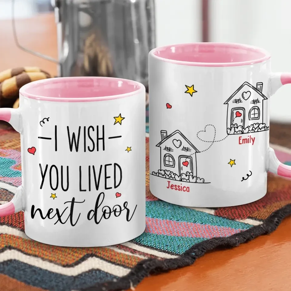 I Wish We Lived Closer - Bestie Personalized Custom Accent Mug - Gift For Best Friends, BFF, Sisters 4 I Wish We Lived Closer - Bestie Personalized Custom Accent Mug - Gift For Best Friends, BFF, Sisters - Image 4