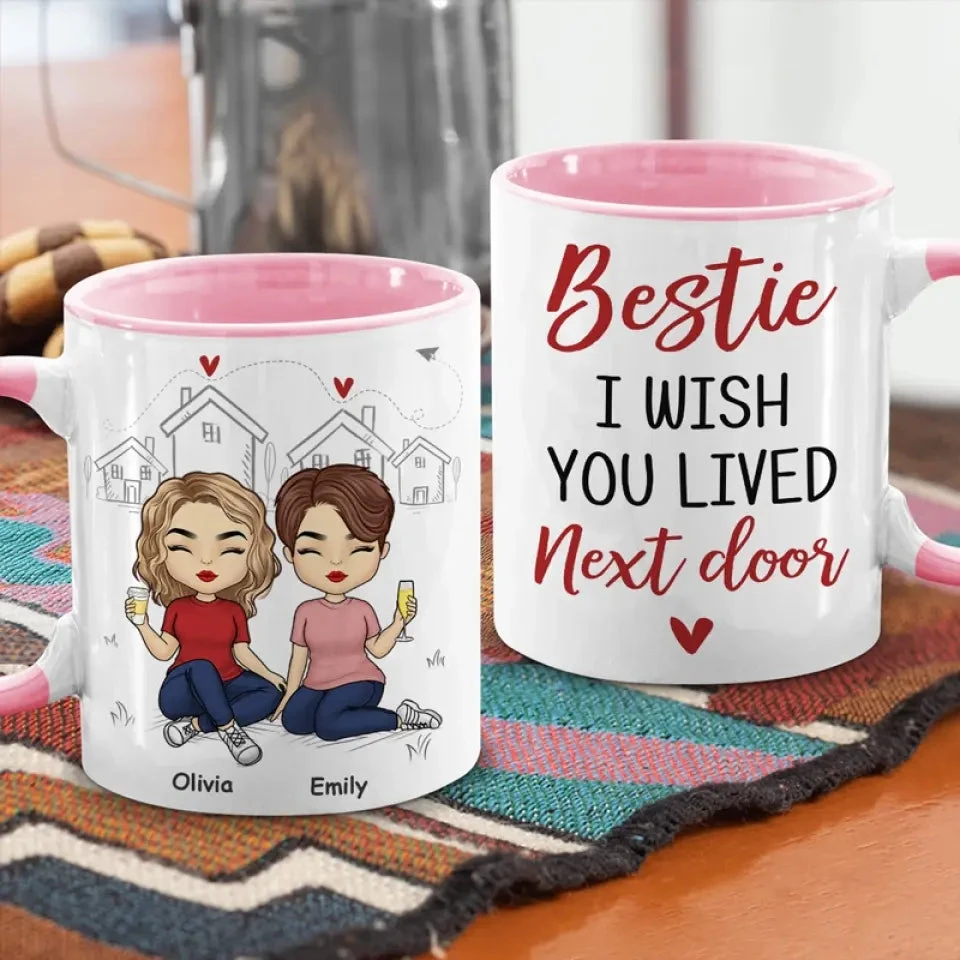 I Wish You Lived Closer - Bestie Personalized Custom Accent Mug - Gift For Best Friends, BFF, Sisters 3 I Wish You Lived Closer - Bestie Personalized Custom Accent Mug - Gift For Best Friends, BFF, Sisters - Image 3