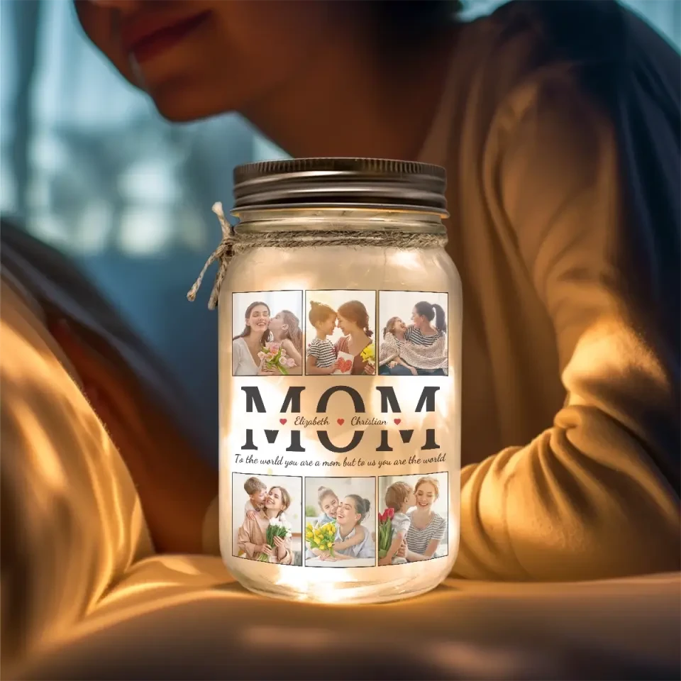 To Us, You're The World - Family Personalized Custom Mason Jar Light - Gift For Mom, Dad, Grandma 3 To Us, You're The World - Family Personalized Custom Mason Jar Light - Gift For Mom, Dad, Grandma - Image 3