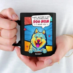 World's Best Dog Mom - Dog Personalized Custom Black Mug - Mother's Day Gift For Pet Owners, Pet Lovers 6 World's Best Dog Mom - Dog Personalized Custom Black Mug - Mother's Day Gift For Pet Owners, Pet Lovers -Pawfect House Store 65f3f8e7eb55d