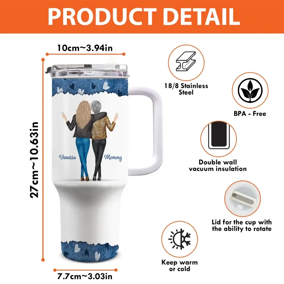 First Daughter Forever My Friend - Family Personalized Custom 40 Oz Stainless Steel Tumbler With Handle - Gift For Mom, Daughter 4 First Daughter Forever My Friend - Family Personalized Custom 40 Oz Stainless Steel Tumbler With Handle - Gift For Mom, Daughter - Image 4