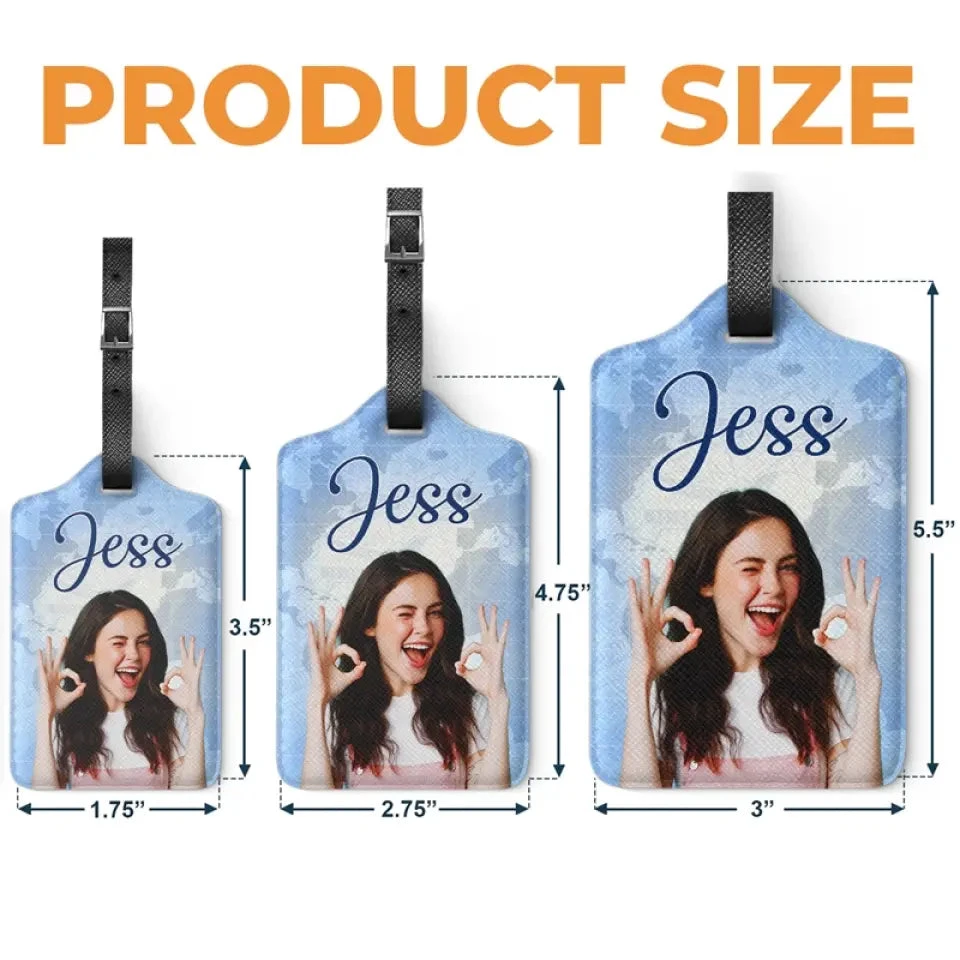 Custom Photo Travel Is My Passion - Travel Personalized Custom Luggage Tag - Holiday Vacation Gift, Gift For Adventure Travel Lovers 5 Custom Photo Travel Is My Passion - Travel Personalized Custom Luggage Tag - Holiday Vacation Gift, Gift For Adventure Travel Lovers - Image 5